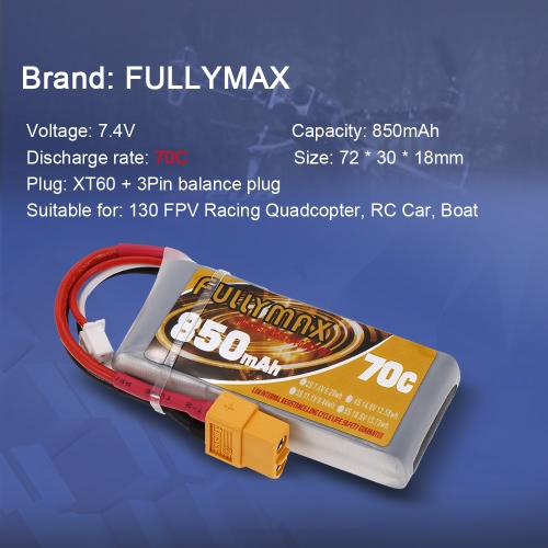 FULLYMAX 2S 7.4V 850mAh 70C High Rate XT60 Plug LiPo Battery for 130 FPV Racing Quadcopter RC Car Boat